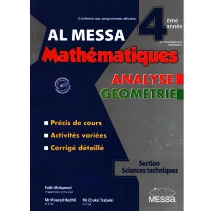 Al Messa Mathématiques 4ème Sciences Techniques