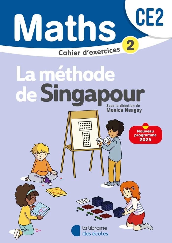 Méthode de Singapour – Mathématiques CE2 Cahier d'exercices 2