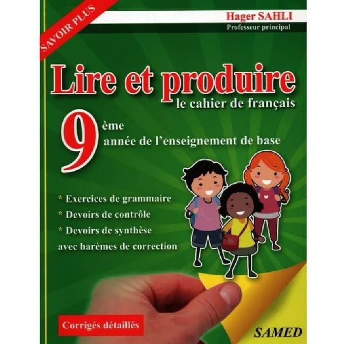 Lire Et Produire Le Cahier De Français 9ème Année