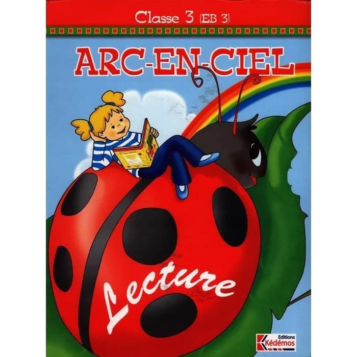 Arc-en-ciel Lecture Classe 3 EB3