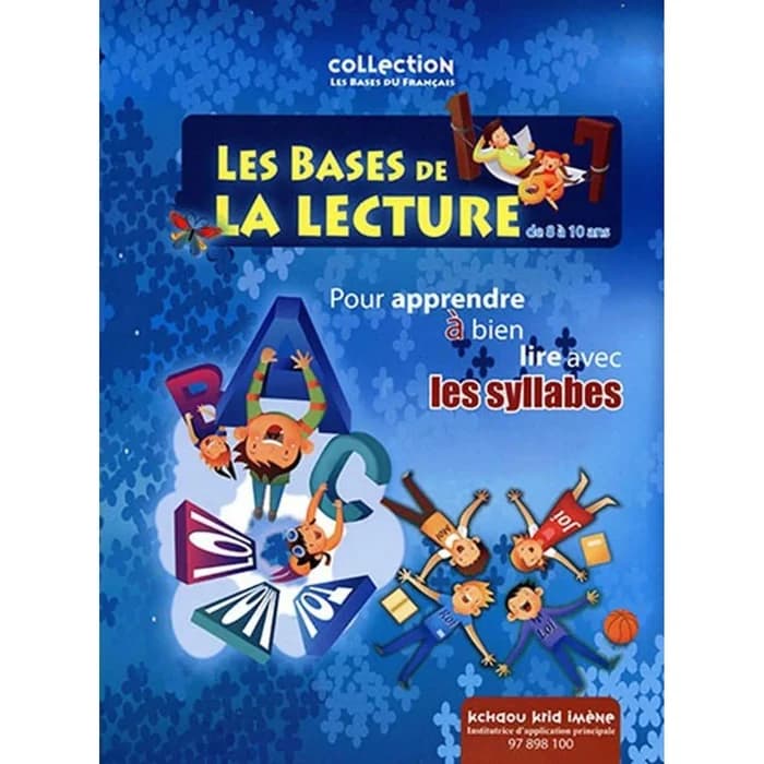 Les Bases De La Lecture (8-10 Ans) - Apprendre Avec Les Syllabes
