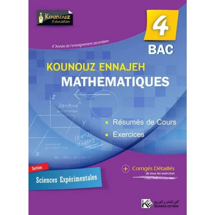 Kounouz Ennajeh Mathématiques 4ème BAC Sciences Expérimentales
